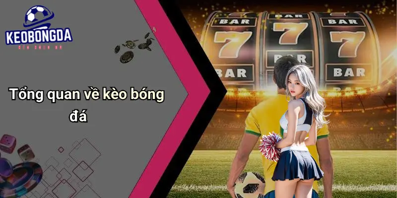Kèo bóng đá 67 Kèo Bóng Đá