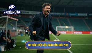 Top huấn luyện viên thành công nhất 2025