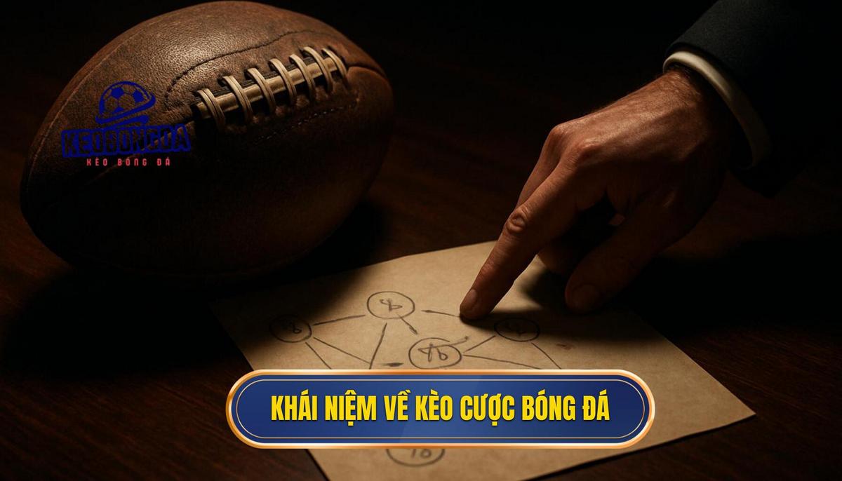 Khái niệm chuyên sâu về kèo cược đội ghi bàn