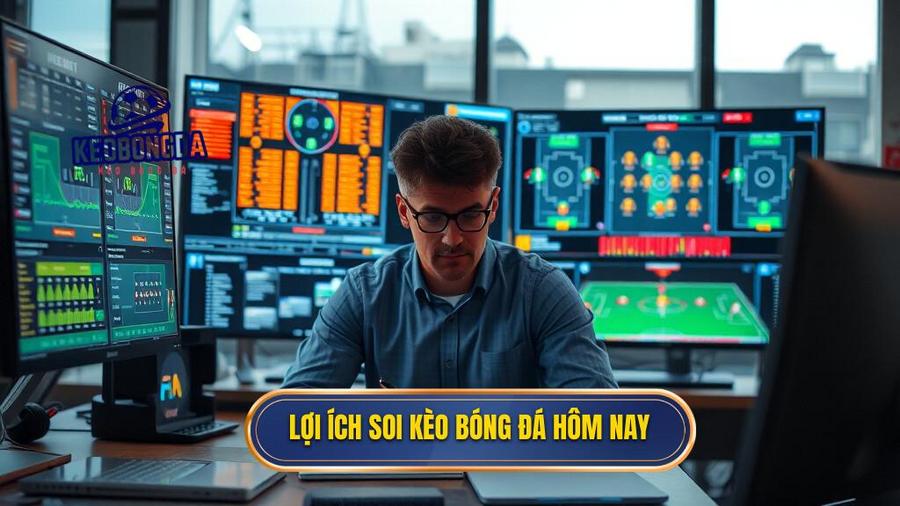 Lợi ích soi kèo bóng đá hôm nay